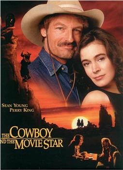 The Cowboy and the Movie Star观看