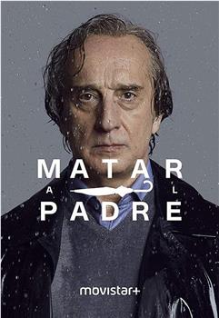 Matar al padre观看