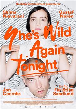 She's Wild Again Tonight观看