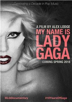 My Name is Lady Gaga观看