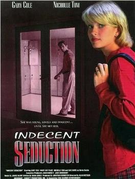 Indecent Seduction观看