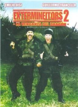 Extermineitors II: La venganza del dragón观看