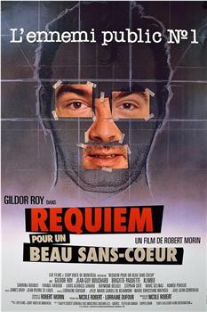 Requiem pour un beau sans-coeur观看