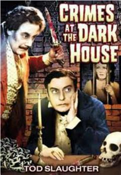 Crimes at the Dark House观看