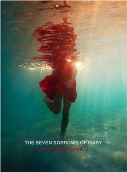 The Seven Sorrows of Mary观看