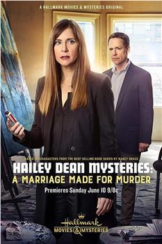 Hailey Dean Mystery: A Marriage Made for Murder观看