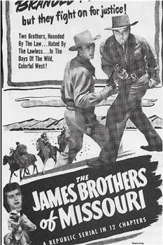 The James Brothers of Missouri观看