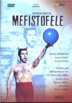 Great Performances - San Francisco Opera: Mefistofele by Arrigo Boito观看