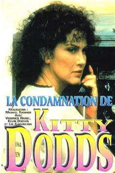 The Conviction of Kitty Dodds观看