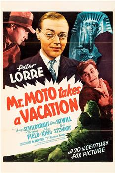 Mr. Moto Takes a Vacation观看