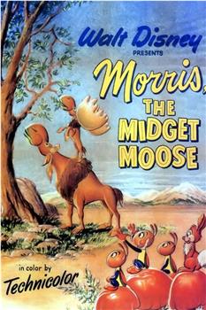 Morris, The Midget Moose观看
