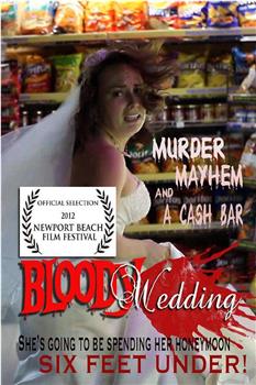 Bloody Wedding观看