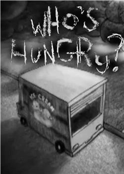 Who's Hungry观看