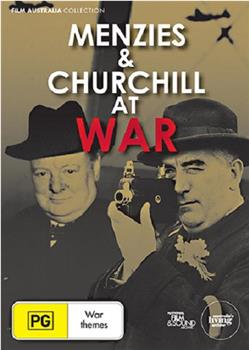 Menzies and Churchill at War观看