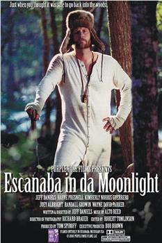 Escanaba in da Moonlight观看