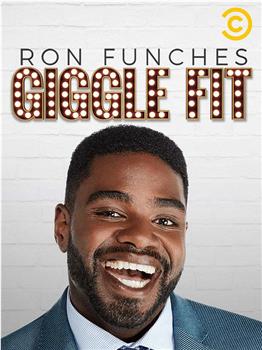 Ron Funches: Giggle Fit观看