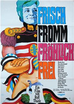 Frisch, fromm, fröhlich, frei观看