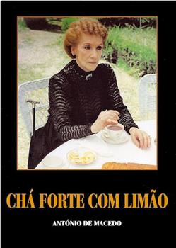 Chá Forte com Limão观看