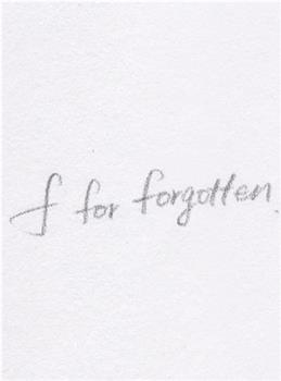 F For Forgotten观看
