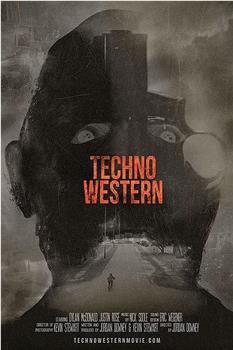 Techno Western观看