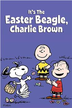 It's the Easter Beagle, Charlie Brown观看