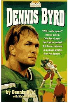 Rise and Walk: The Dennis Byrd Story观看