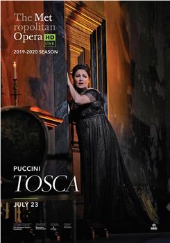 "The Metropolitan Opera HD Live" Puccini: Tosca观看
