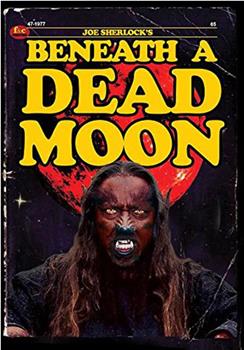 Joe Sherlock's Beneath a Dead Moon观看
