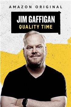 Jim Gaffigan: Quality Time观看