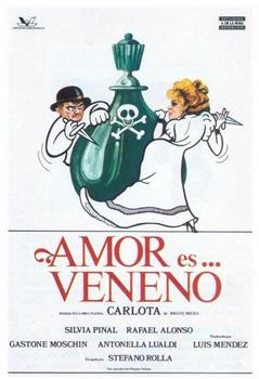 Carlota: Amor es... veneno观看