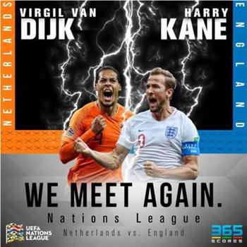 欧国联半决赛 荷兰VS英格兰观看