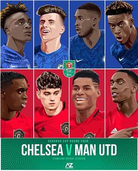 Carabao Cup - 4th Rnd Chelsea vs Manchester United观看