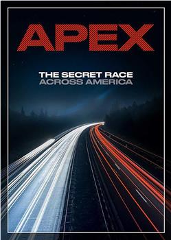 Apex: The Secret Race Across America观看