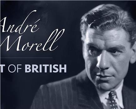 André Morell: Best of British观看