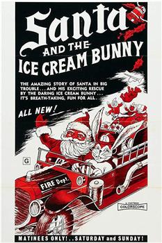 Santa and the Ice Cream Bunny观看