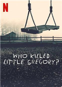 谁杀死了小格雷戈里观看