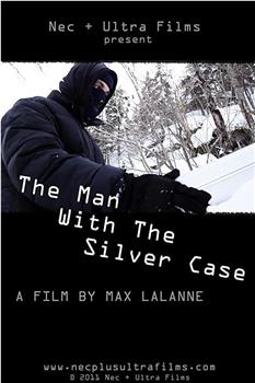 The Man With the Silver Case观看