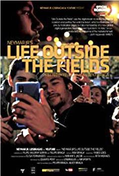 Neymar Jr's Life Outside the Fields观看