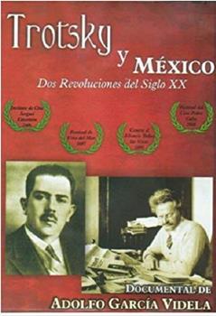 托洛茨基和墨西哥。二十世纪的两次革命观看