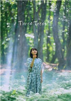 Three Trees观看