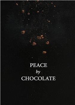 巧克力和平观看