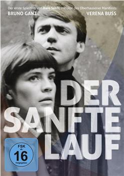 Der sanfte Lauf观看