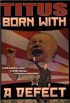 Christopher Titus: Born with a Defect观看