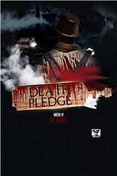 The Death Pledge观看