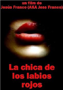 La chica de los labios rojos观看