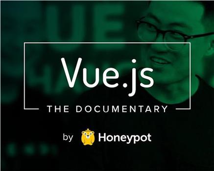 Vue.js: The Documentary观看