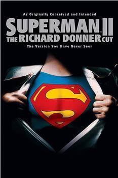 超人2：理查德·唐纳剪辑版观看