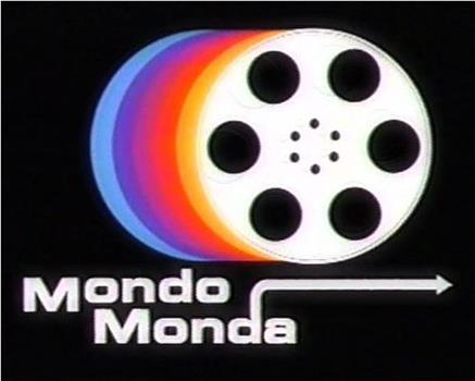 Mondo Monda观看