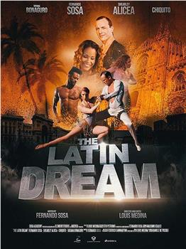 The Latin Dream观看