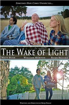 The Wake of Light观看